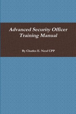 bokomslag Advanced Security Officer Training Manual