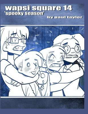 Paul Taylor - Wapsi Square 14 "spooky season", Häftad