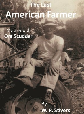 The Last American Farmer