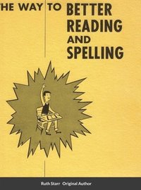 bokomslag Way to Better Reading and Spelling