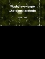 John Cash - Washynryukenpo Shotokankaratedo, Häftad