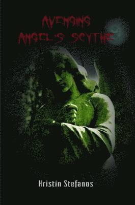 bokomslag Avenging Angel's Scythe