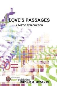 bokomslag Love's Passages: A Poetic Exploration