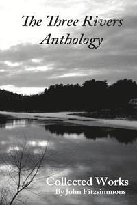 bokomslag Three Rivers Anthology