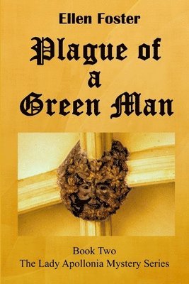 Plague of a Green Man 1