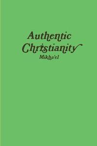 bokomslag Authentic Christianity