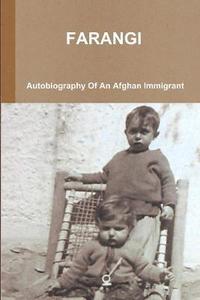 bokomslag FARANGI - Autobiography Of An Afghan Immigrant