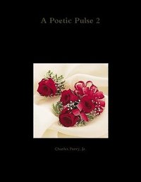 bokomslag A Poetic Pulse 2