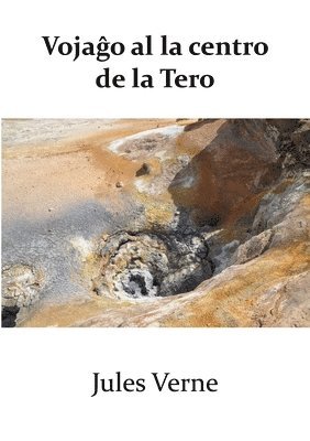 Jules Verne - Vojaĝo al la Centro de la Tero, Häftad