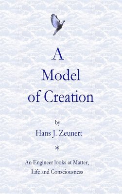 A Model of Creation 1