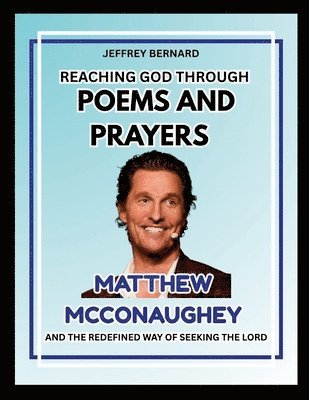 Reaching God Through Poems and Prayers
