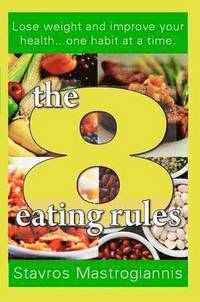 bokomslag The 8 Eating Rules