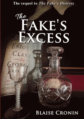 Blaise Cronin - The Fake's Excess, Häftad