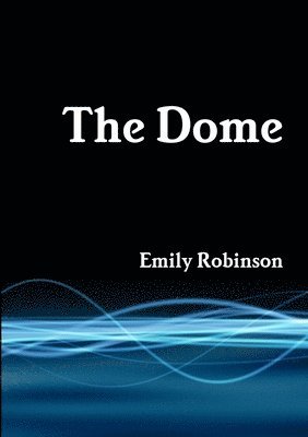 The Dome 1