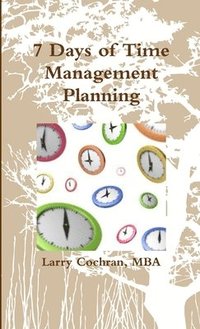 bokomslag 7 Days of Time Management Planning