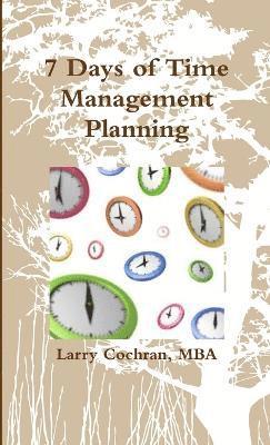 7 Days of Time Management Planning 1