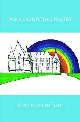 DAVID ROYCE PHILLIPS, David Royce Phillips - Donne Righting Poetry, Häftad