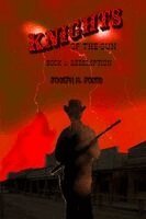 Joseph Jones - Knights of the Gun, Häftad