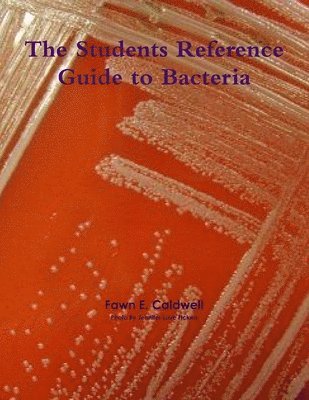 bokomslag The Students Reference Guide to Bacteria