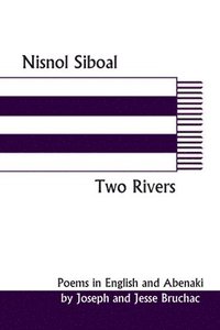 bokomslag Nisnol Siboal / Two Rivers