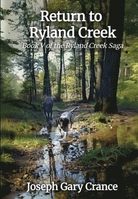 Return to Ryland Creek