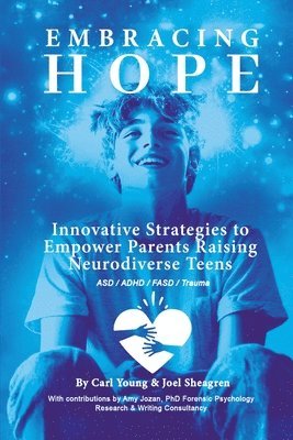 Carl Young, Joel Sheagren - Embracing Hope, Häftad