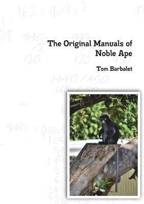 bokomslag The Original Manuals of Noble Ape