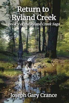 Return to Ryland Creek