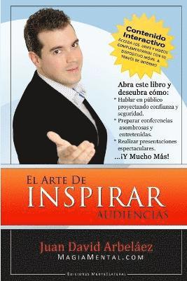 El Arte De Inspirar Audiencias 1