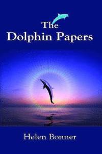 bokomslag The Dolphin Papers