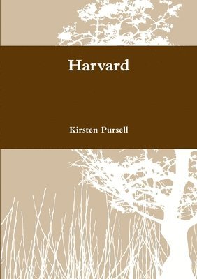 Kirsten Pursell - Harvard, Häftad
