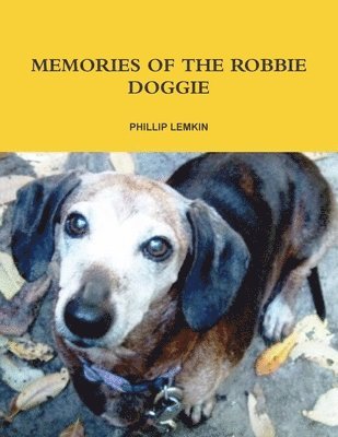 bokomslag Memories of the Robbie Doggie