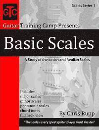 Basic Scales Series 1 A Study of the Ionian and Aeolian Scales