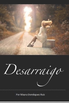 Desarraigo 1