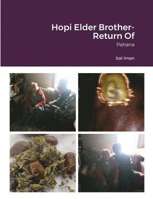 Hopi Elder Brother- Return Of 1