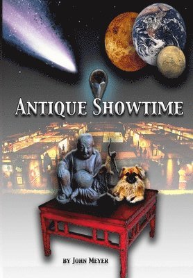 John Meyer - Antique Showtime, Inbunden