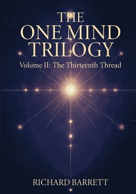 Richard Barrett - Thirteenth Thread, Häftad