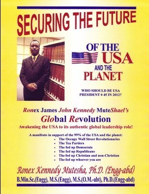 Securing the Future of the USA and the Planet 1