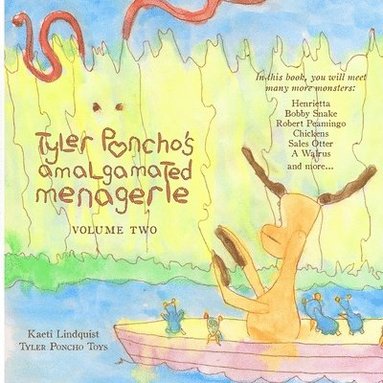 bokomslag Tyler Poncho's Amalgamated Menagerie, Volume Two