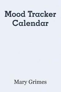 bokomslag Mood Tracker Calendar