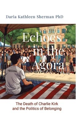 Echoes in the Agora