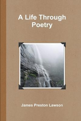 A Life Through Poetry 1