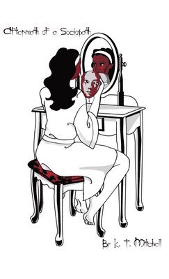 Kenya Mitchell - Aftermath of a Sociopath, Häftad