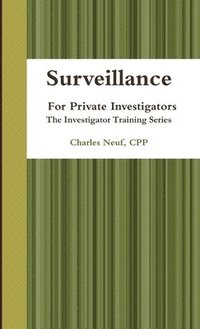bokomslag Surveillance, for Private Investigators