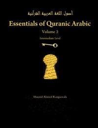 bokomslag Essentials of Quranic Arabic: Volume 2