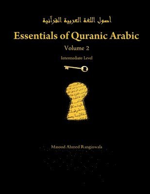 bokomslag Essentials of Quranic Arabic: Volume 2
