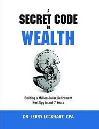 bokomslag A Secret Code to Wealth