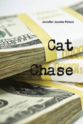 Jennifer Peters - Cat Chase, Inbunden