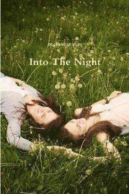 Into The Night 1