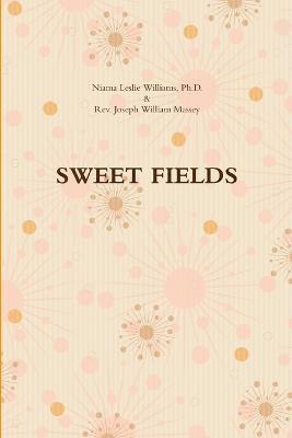 Sweet Fields